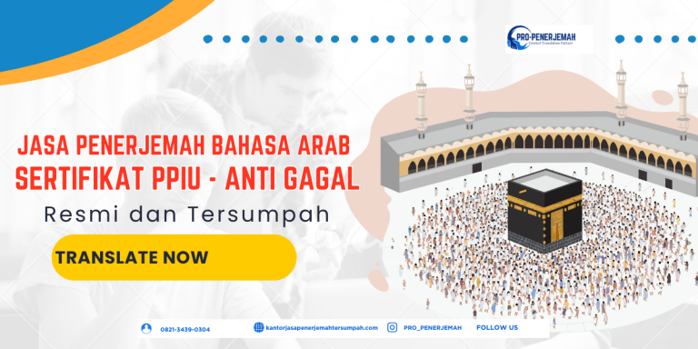 Jasa Penerjemah Bahasa Arab Tersumpah Resmi untuk Sertifikat PPIU Anti ...